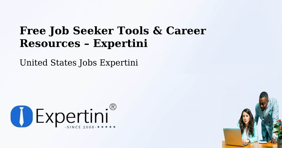 Free Job Seeker Tools & Career Resources – Oconee County - Oconee County, United States Jobs Expertini